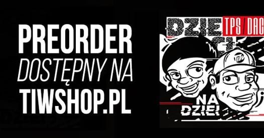 Photo of Premiera płyty TPS / Dack „Dzieci nadziei” w TiW shop Radom!