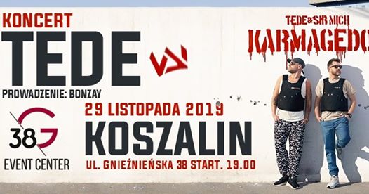 Photo of TEDE Karmagedon Koszalin 29 listopada G38 JLTour