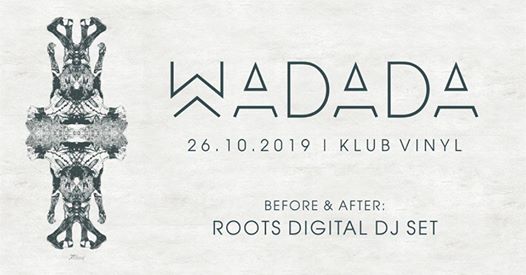 Photo of Koncert Wadada + Roots Digital DJ Set | Klub Vinyl