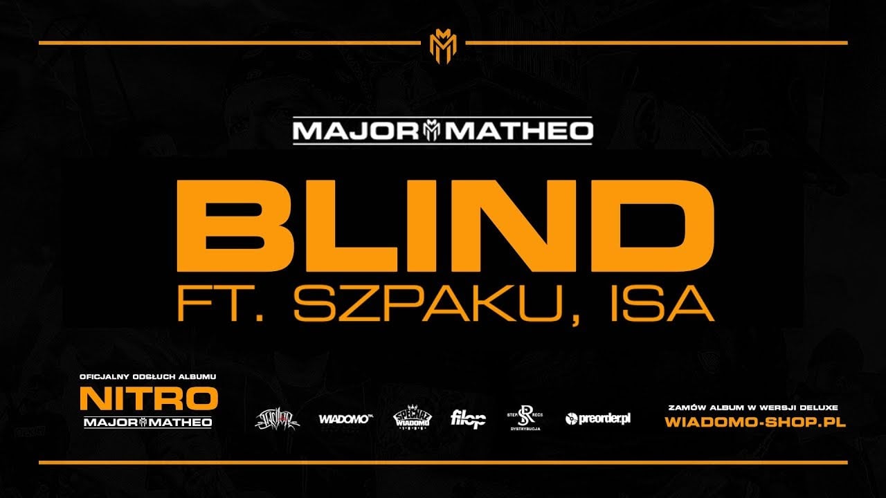 Photo of Major x Matheo ft. Szpaku, ISA – "Blind"