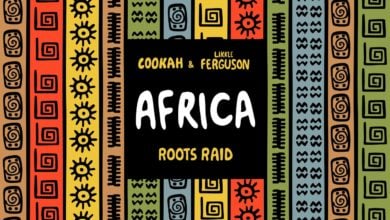 Photo of Roots Raid – Africa ft. Cookah & Likkle Ferguson [Official Video]