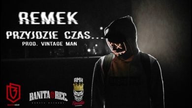 Photo of Remek – Przyjdzie czas