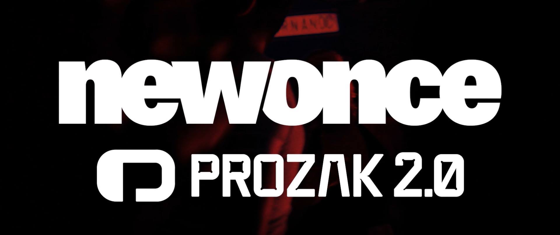 Photo of Obejrzyj newonce x Prozak 2.0 (26.10.2019)