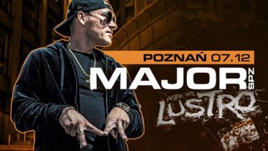 Photo of MAJOR SPZ w Poznaniu | Koncert premierowy