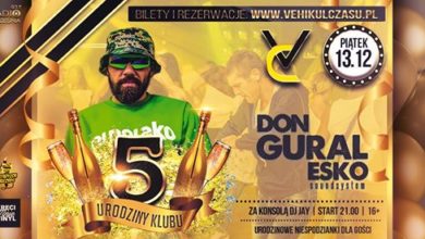 Photo of 13/12 – donGURALesko / 5 urodziny klubu / DJ BRH / 16+