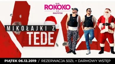 Photo of Mikołajki z TEDE / Piątek/ Rokoko 2.0/ Lista FB free