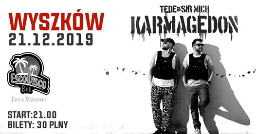 Photo of TEDE Karmagedon Wyszków 21 grudnia EscoDisco