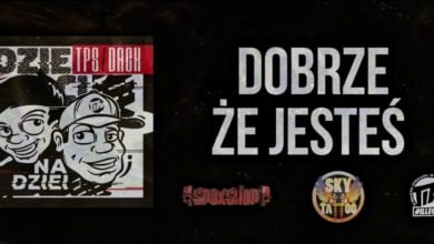 Photo of TPS / DACK – Dobrze że jesteś prod. FLAME