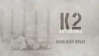 Photo of K2 – Budujemy świat | prod. Joe Bravura | AUTONOMIA