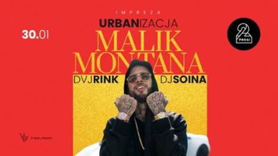 Photo of URBANizacja: Malik Montana x DVJ Rink x DJ Soina