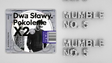 Photo of Dwa Sławy – Mumble No. 5 feat. Słoń (prod. Skrywa)
