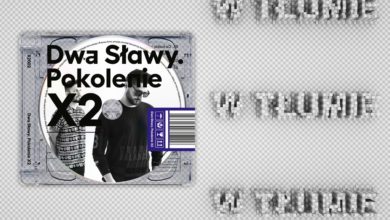 Photo of Dwa Sławy – W tłumie (prod. Zdrewe)