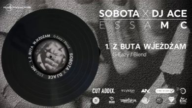 Photo of Sobota x Dj Ace – z buta wjeżdżam (G-Eazy Blend)