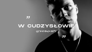 Photo of Szesnasty – W cudzysłowie