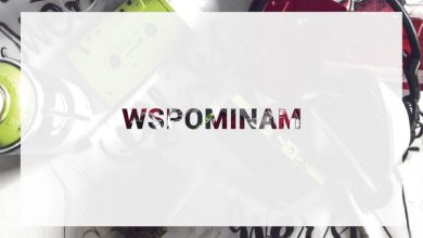 Photo of Polska Wersja – Wspominam