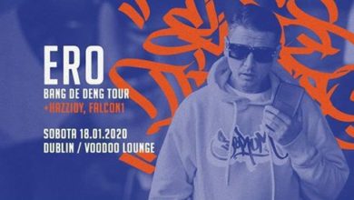 Photo of ERO JWP w Dublinie | Elwis Picasso