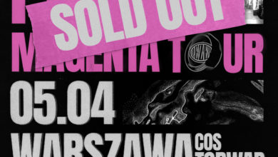 Photo of Sold out! Dziękuję Warszawa! Widzimy się…