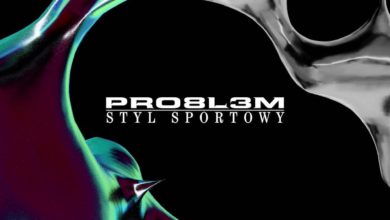 Photo of PRO8L3M – Styl Sportowy