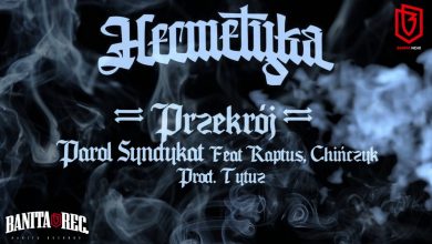 Photo of Parol Syndykat feat. Raptus , Chińczyk – Przekrój prod.Tytuz