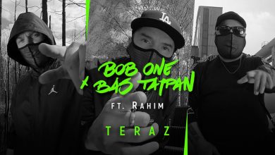 Photo of Bob One x Bas Tajpan ft. Rahim – Teraz | TERAZ