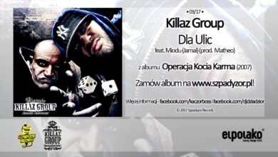 Photo of 03. Killaz Group – Dla Ulic feat. Miodu (Jamal) (prod. Matheo)