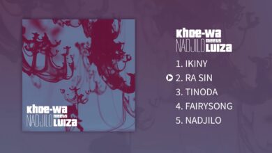 Photo of Khoe-Wa Meets LUIZA – Nadjilo [Full EP]
