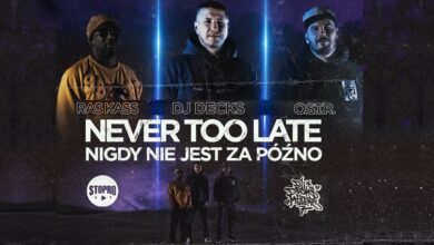 Photo of Dj Decks Mixtape 7 – Ras Kass /O.S.T.R. – Nigdy nie jest za późno / Never Too Late (Official Video)