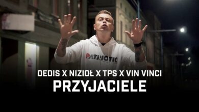 Photo of Dedis ft. Nizioł, TPS, Vin Vinci – Przyjaciele