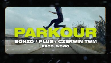 Photo of CIEMNA STREFA (Bonzo x Plus x Czerwin TWM) – PARKOUR prod. Wowo