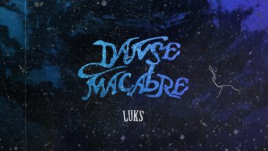 Photo of Luks – Danse Macabre