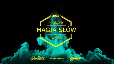 Photo of RUDBOOY x GØHER – Magia Słów