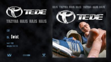 Photo of TEDE – Świat prod. O.S.T.R. / 3H HAJS HAJS HAJS
