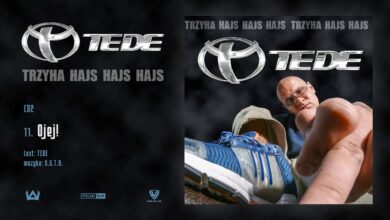 Photo of TEDE – Ojej! prod. O.S.T.R. / 3H HAJS HAJS HAJS