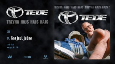 Photo of TEDE – Gra jest jedna prod. O.S.T.R. / 3H HAJS HAJS HAJS