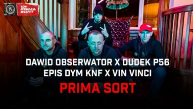 Photo of Dawid Obserwator x Dudek P56 x Epis DYM KNF x Vin Vinci – Prima Sort