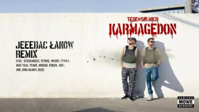 Photo of TEDE & SIR MICH – JEEEBAĆ ŁAKÓW REMIX / KARMAGEDON XL