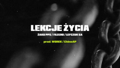 Photo of CIEMNA STREFA (Żaku PPS x Fazero x Lefczuk SA) – Lekcje życia // prod. Worek x ChinoAP