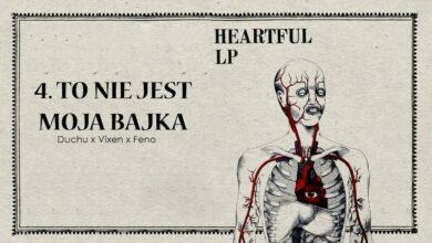 Photo of To nie jest moja bajka ft. Vixen x Duchu x Feno | Heartful LP