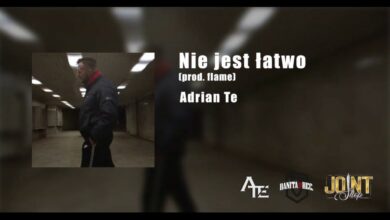 Photo of Adrian TE – Nie jest łatwo (prod.Flame)