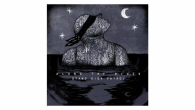 Photo of STAND HIGH PATROL : Along The River