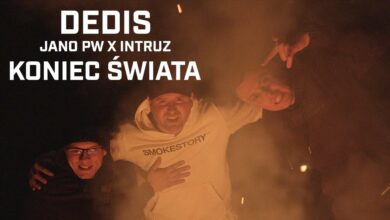Photo of Dedis ft. Jano PW, Intruz – Koniec świata (prod. Flame)