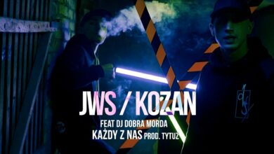 Photo of JWS / Kozan – Każdy z Nas feat. Dj Dobra Morda prod. Tytuz