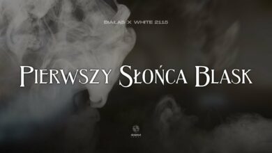 Photo of Białas & White 2115 – Pierwszy słońca blask