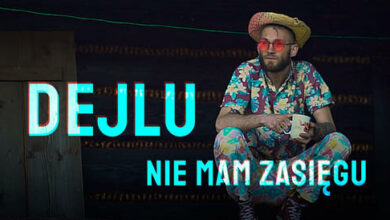 Photo of Dejlu – Nie mam zasięgu | TWÓJ ULUBIONY SUPPORT EP