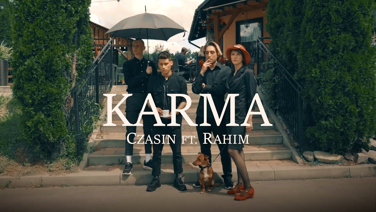 Photo of Czasin ft. Rahim – Karma | EL TEATRO