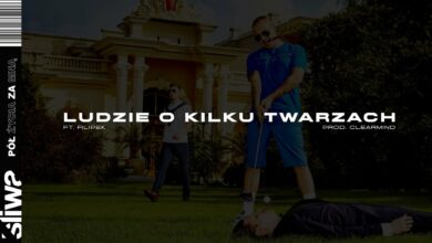 Photo of Śliwa ft. Filipek – Ludzie o kilku twarzach (prod. ClearMind)