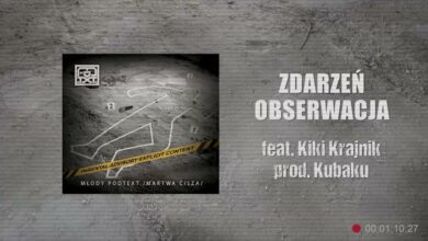 Photo of Młody Podtext – Zdarzeń obserwacja feat. Kiki Krajnik prod. Kubaku