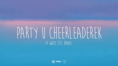 Photo of Adi Nowak – PARTY U CHEERLEADEREK ft. White 2115, Białas