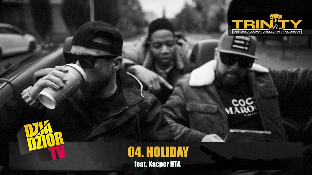 Photo of DGE x Shellerini – HOLIDAY feat  Kacper HTA (prod. Tailor Cut) [#TRINITY]