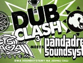 Photo of Dub Clash 3 : Pandadread & Roots Vibracja